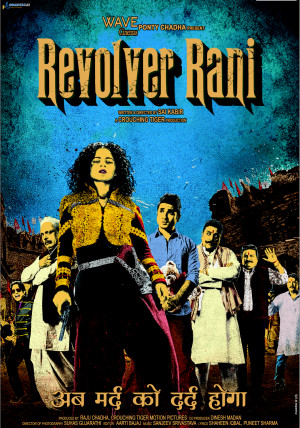 REVOLVER RANI: Loud, laborious and lethargic desi-ode to Tarantino! [2 ...