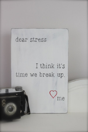 Wood Wall Art, Sign, Wood Sign, Dear Stress Letter, Quote on Wood