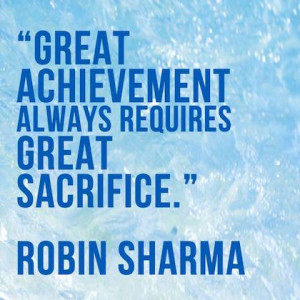 great achievement robin sharma picture quote