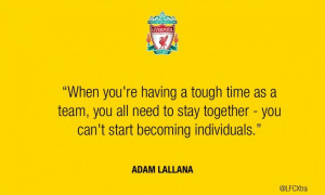 Adam Lallana on Togetherness