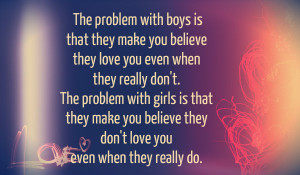 The problem with boys and girls Quote