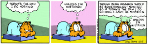Garfield Lazy Quotes Garfield: today's the day i do