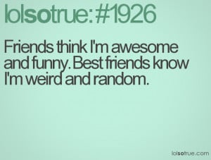 Funny Weird Best Friend Quotes 5 Wide Wallpaper