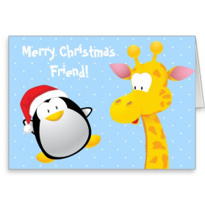 merry christmas friend cute penguin amp giraffe card zazzlecouk