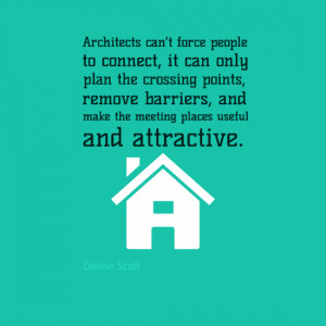10 Most Famous Architecture Quotes