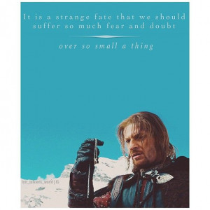 boromir #theonering #weakness #quote #lordoftherings} - lotr ...
