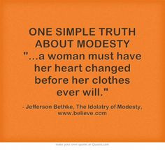 ONE SIMPLE TRUTH ABOUT MODESTY 