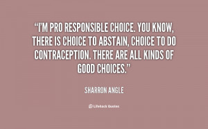quote-Sharron-Angle-im-pro-responsible-choice-you-know-there-60552.png