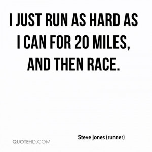 Steve Jones (runner) Quotes