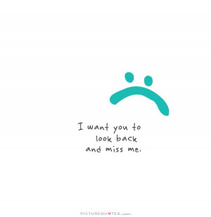 Love Quotes I Miss You Quotes Missing You Quotes Broken Heart Quotes ...