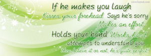 If He makes You Laugh Kisses Your Forehead Facebook Cover