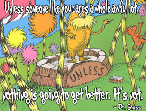Lorax Quotes