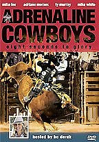 Adrenaline Cowboys Eight Seconds To Glory