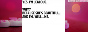 yes. i'm jealous.why? because she's beautiful.and i'm , Pictures ...