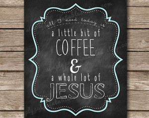 Coffee and Jesus Wall Decor | Kitch en Wall Art | Chalkboard Print ...