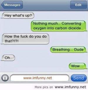 Oxygen into carboon / Funny Pictures, Funny Quotes – Photos, Quotes ...