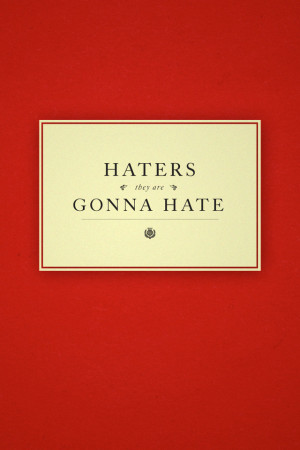 Wallpapers, Backgrounds, Pictures, Photos, iPhone 4 Wallpaper, Haters ...