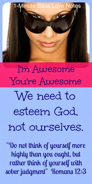 self-esteem, Biblical self-esteem, Romans 12:3, Roy F. Baumeister