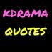 Korean Drama Quotes ‏ @ kdramaquotes 19 Apr 2014