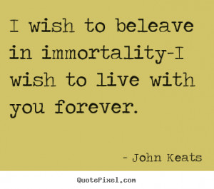 john keats quotes john keats quotes john keats more love