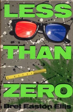 Winter read: Less Than Zero by Bret Easton Ellis