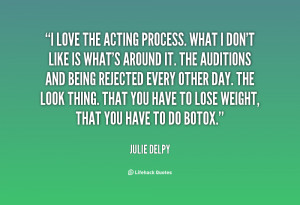 quote-Julie-Delpy-i-love-the-acting-process-what-i-146068_1.png