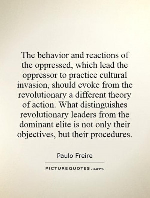 The Behavior And Reactions Of Oppressed Which Lead Oppressor