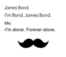 black and white, forever alone, funny, lol, moustache, quote, true