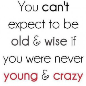 Living Young. Wild. Free. ;)