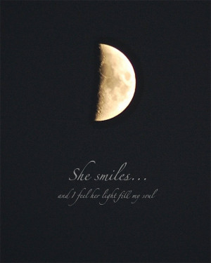 Half Moon, She Smiles, moon photo quote, 4 x 6, quotation, photo quote ...