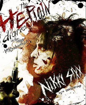 The Heroin Diaries - Nikki Sixx. Started it before I went to bed, and ...