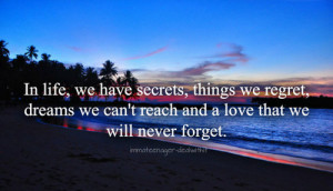 quotes quotes about secrets regret regret quotes secrets dreams quotes ...