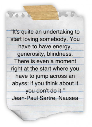 ... Jeans Paul Sartre, Jean Paul Sartre, Conscious Decision, Sartre Quotes