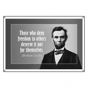 Anti Barack Obama Gifts > Abe Lincoln Quote on Slavery Banner