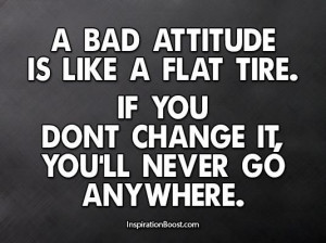 Quotes to change bad attitude
