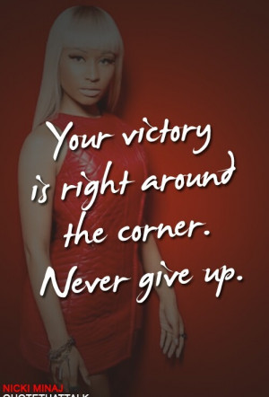 Life Quotes by Nicki Minaj