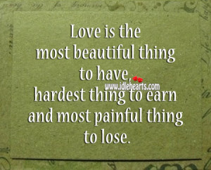 Love-is-the-most-beautiful-thing-to-have-love-quote.jpg