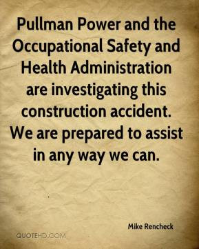 Mike Rencheck - Pullman Power and the Occupational Safety and Health ...