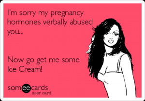 Pregnancy Hormone Quotes Funny