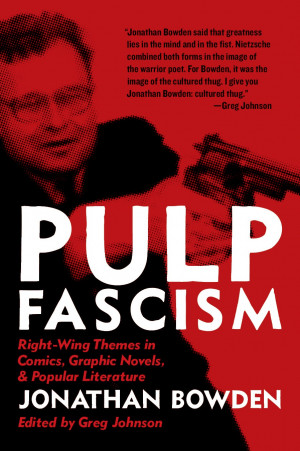 Right-Wing Themes in Comics, Graphic Novels, & Popular Literature