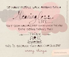 ... Quote by Morrie Schwartz, from the book “Tuesdays with Morrie