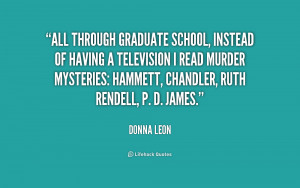 quote-Donna-Leon-all-through-graduate-school-instead-of-having-195738 ...