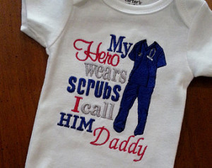 My Hero wears Scrubs I call her Mom my / him Daddy Aunt Uncle Shirt ...