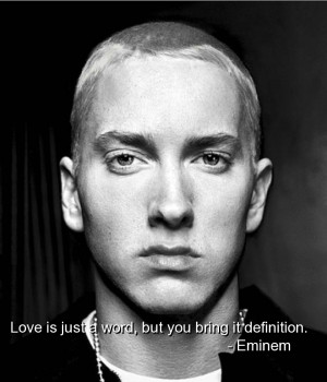 eminem-quotes-sayings-love-definition-wise.jpg