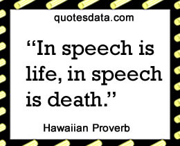 Picture Popular Hawaiian proverbs >>More....
