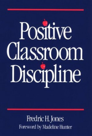 Start by marking “Positive Classroom Discipline” as Want to Read:
