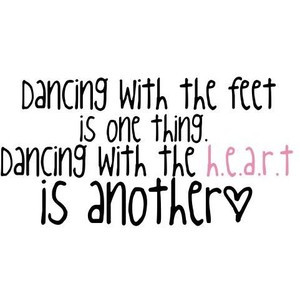 dancing quote. by naley. use (: