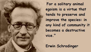 Erwin schrodinger famous quotes 1