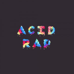 Chance The Rapper Acid Rap