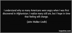 More John Walker Lindh Quotes